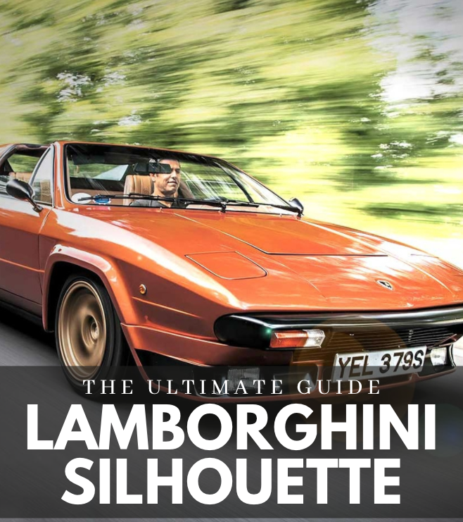 Lamborghini Silhouette (The Ultimate Guide)