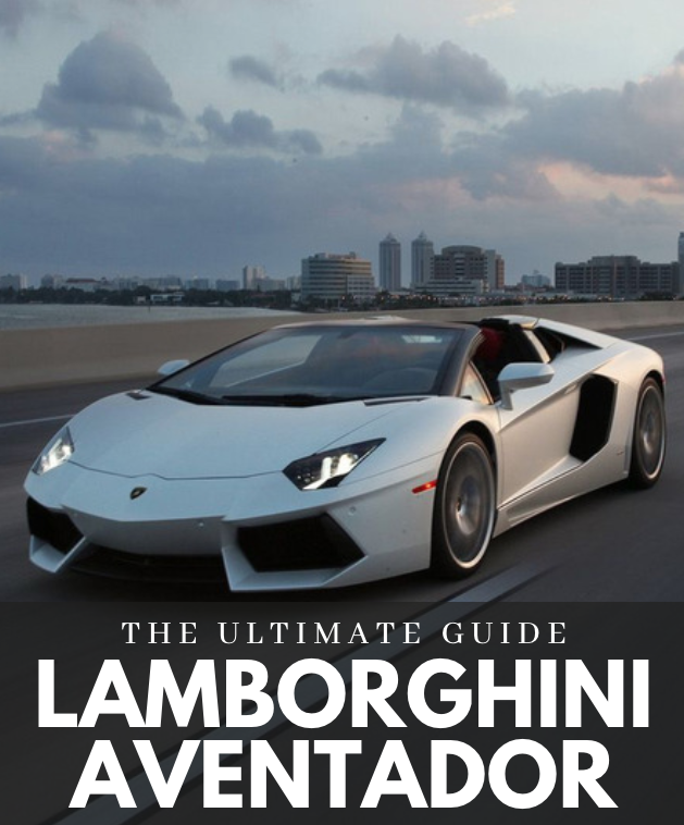 Lamborghini Aventador (The Ultimate Guide)
